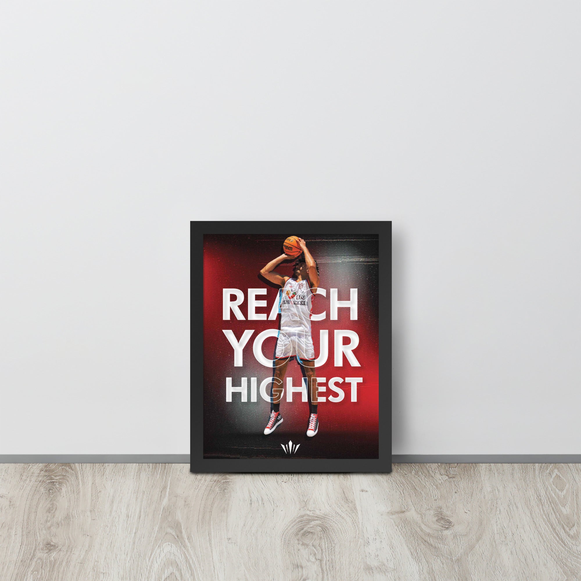 Reach Your Highest v2 Framed poster